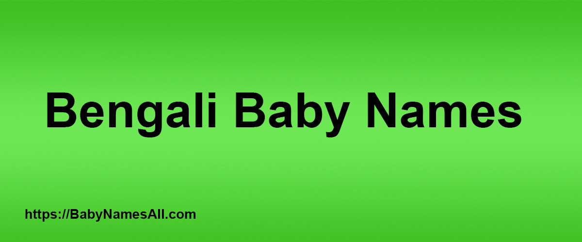 Bengali Baby Names