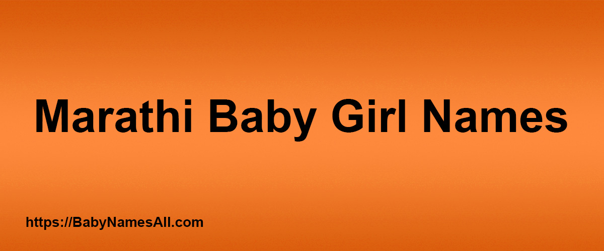 Marathi Baby Girl Names