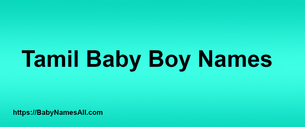 Tamil Baby Boy Names